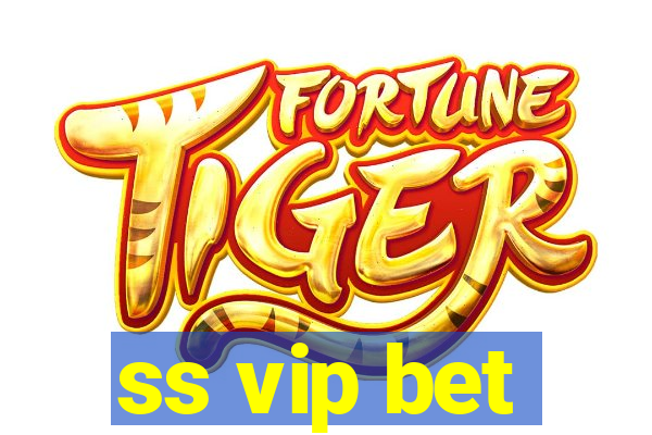 ss vip bet